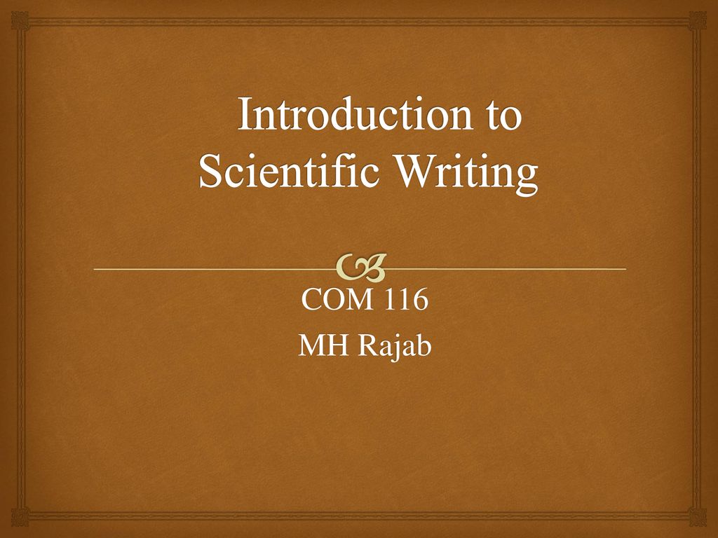 Introduction to Scientific Writing