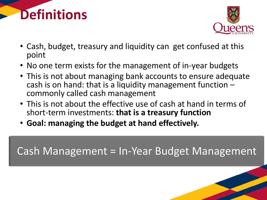 Cash Management = In-Year Budget Management