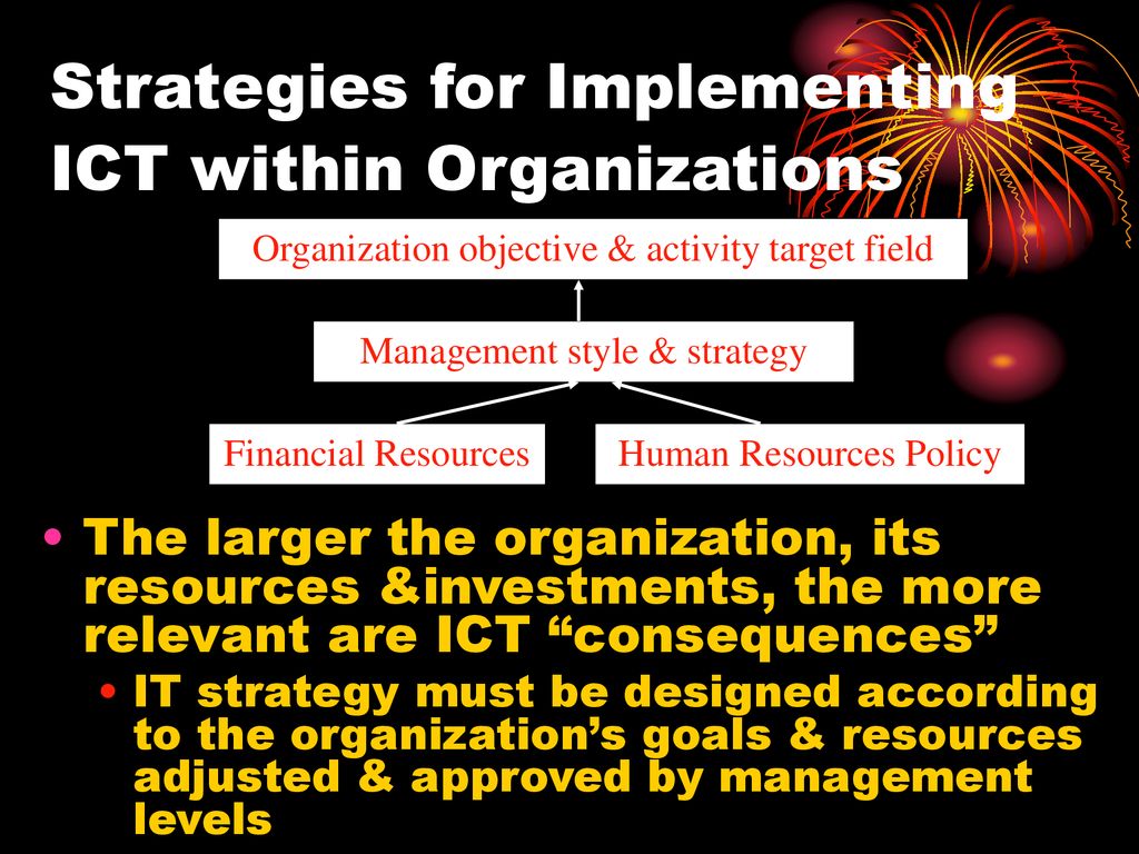 Strategies for Implementing ICT within Organizations