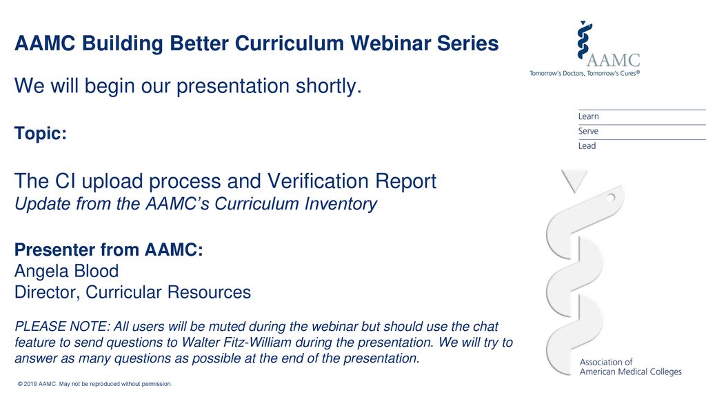 Aamc Building Better Curriculum Webinar Series We Will Begin Our