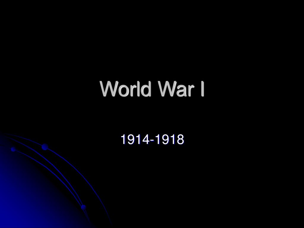 World war i ppt download
