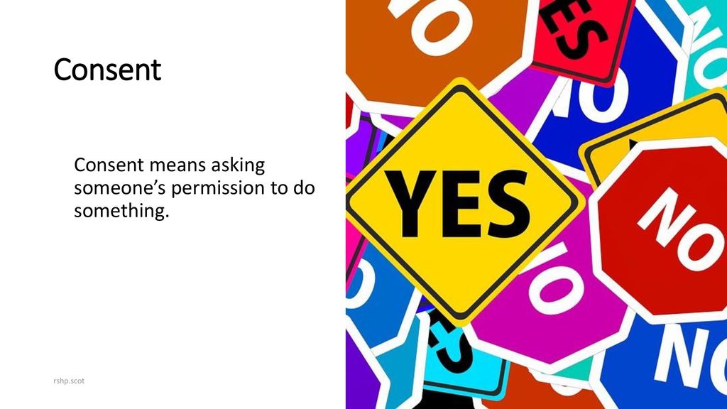 Consent: What is consent? ppt download Consent: What is consent? ppt download