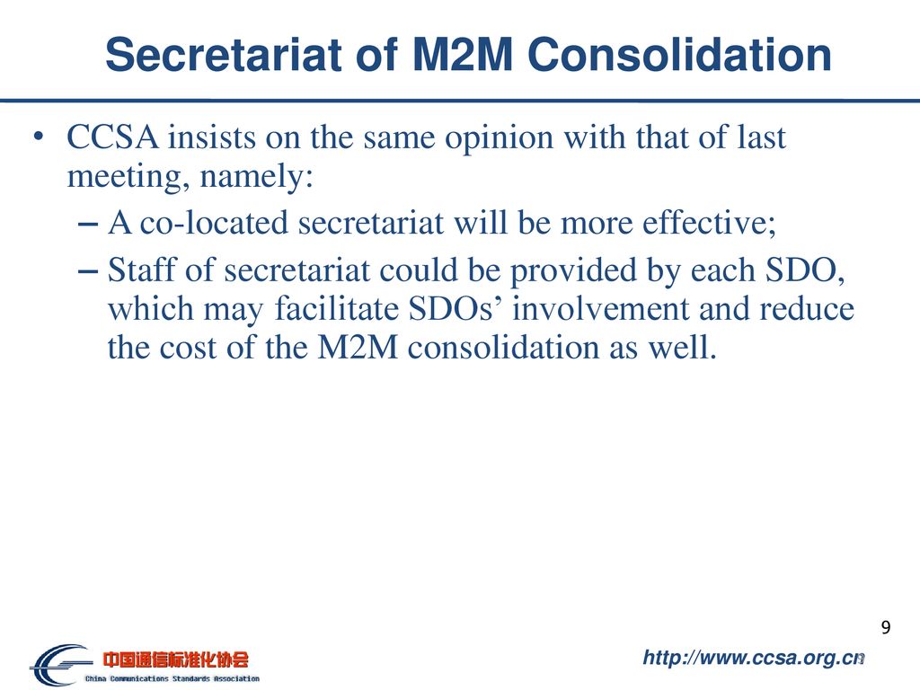 Secretariat of M2M Consolidation