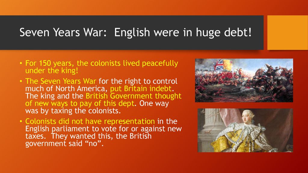 Seven Years War: English were in huge debt!