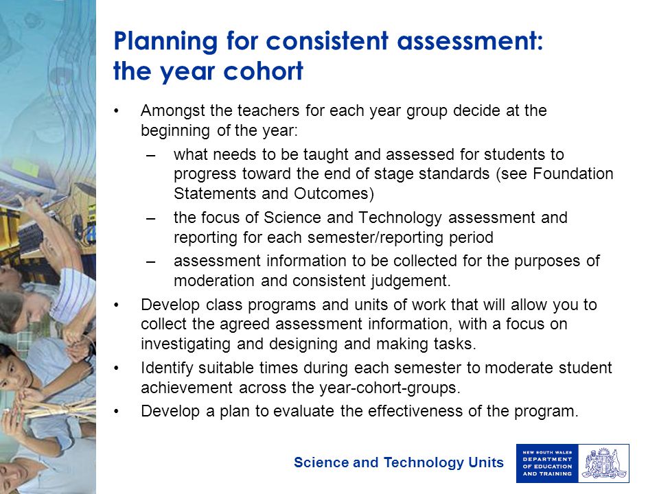 Planning for consistent assessment: the year cohort