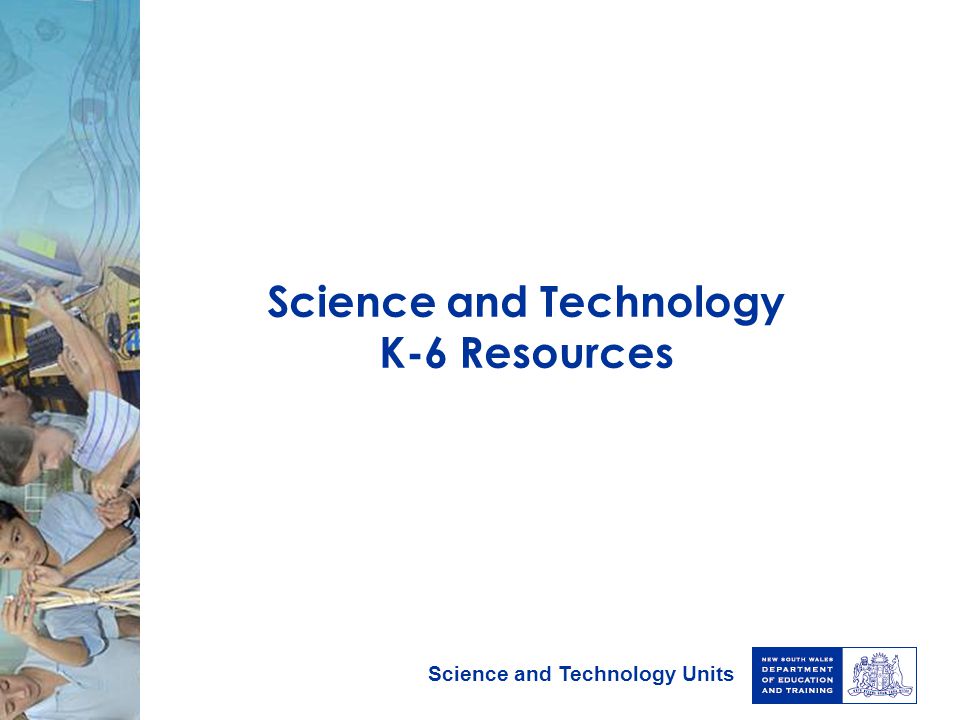 Science and Technology K-6 Resources