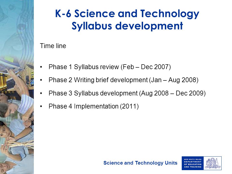 K-6 Science and Technology Syllabus development