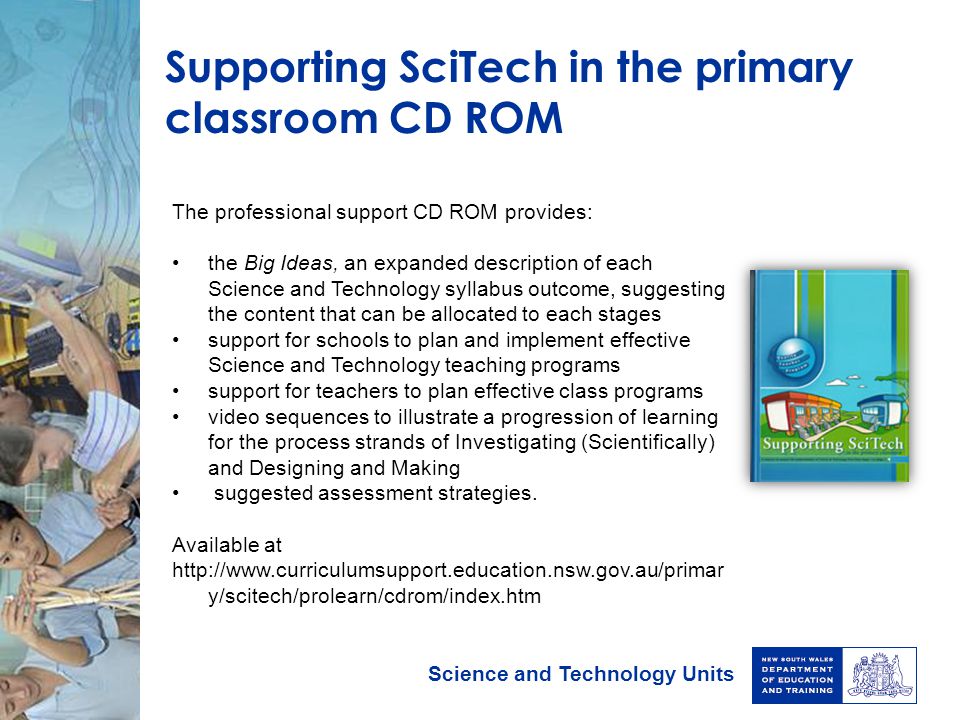 Supporting SciTech in the primary classroom CD ROM