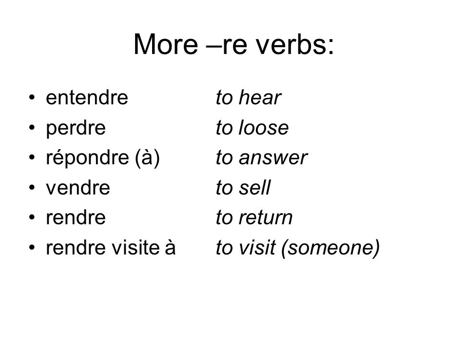 re verbs. - ppt download