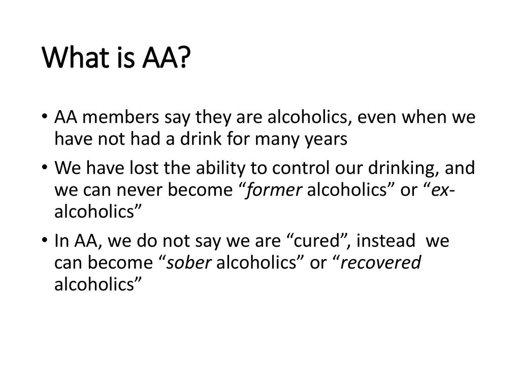 A Brief Guide to Alcoholics Anonymous ppt download