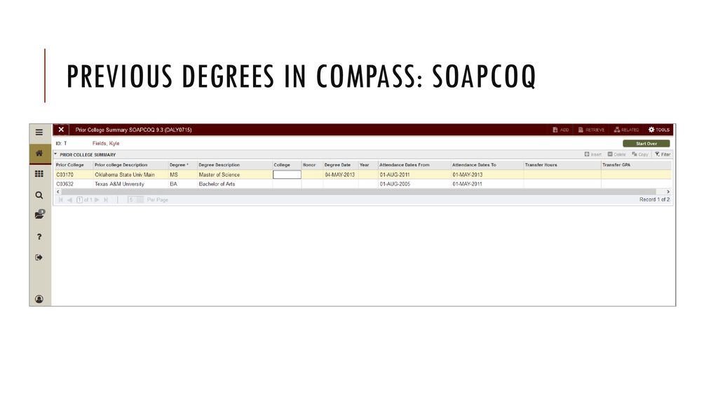 Previous degrees in compass: soapcoq