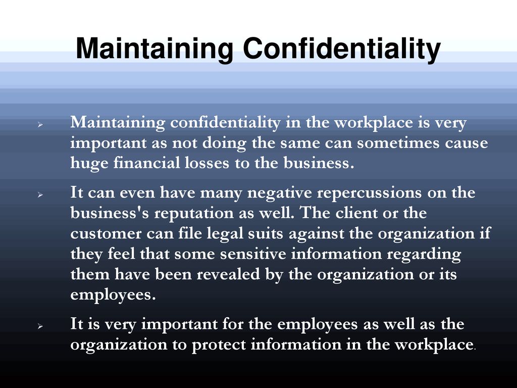 what is maintaining confidentiality