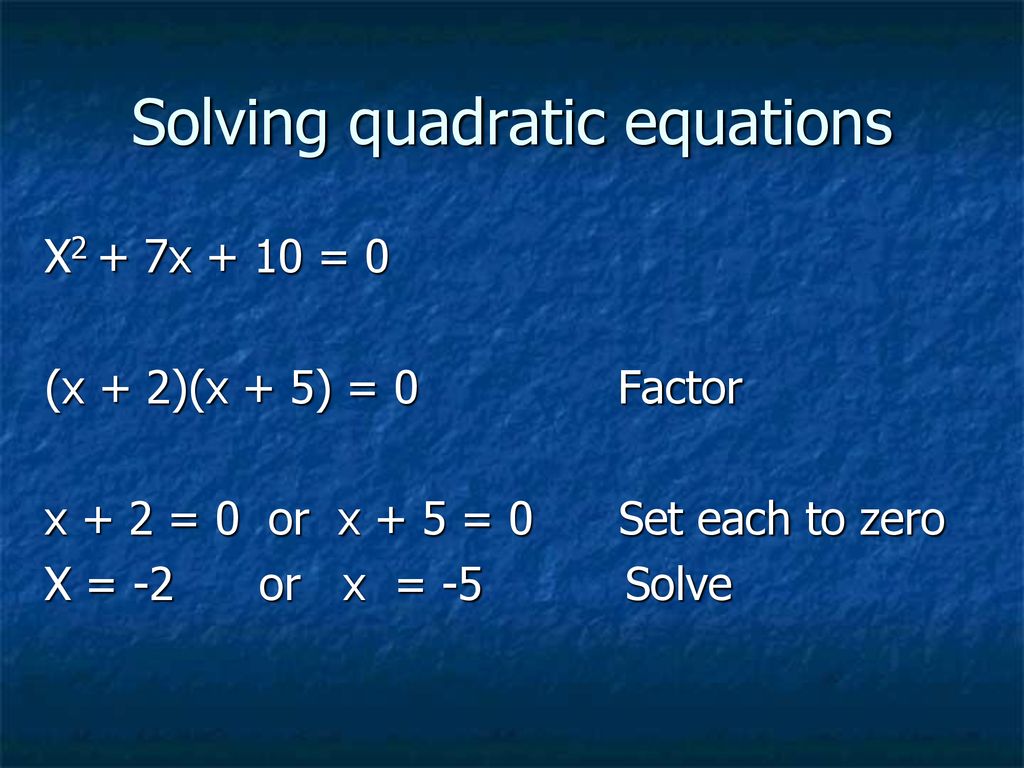 solving-quadratic-equations-by-factoring-march-11-ppt-download