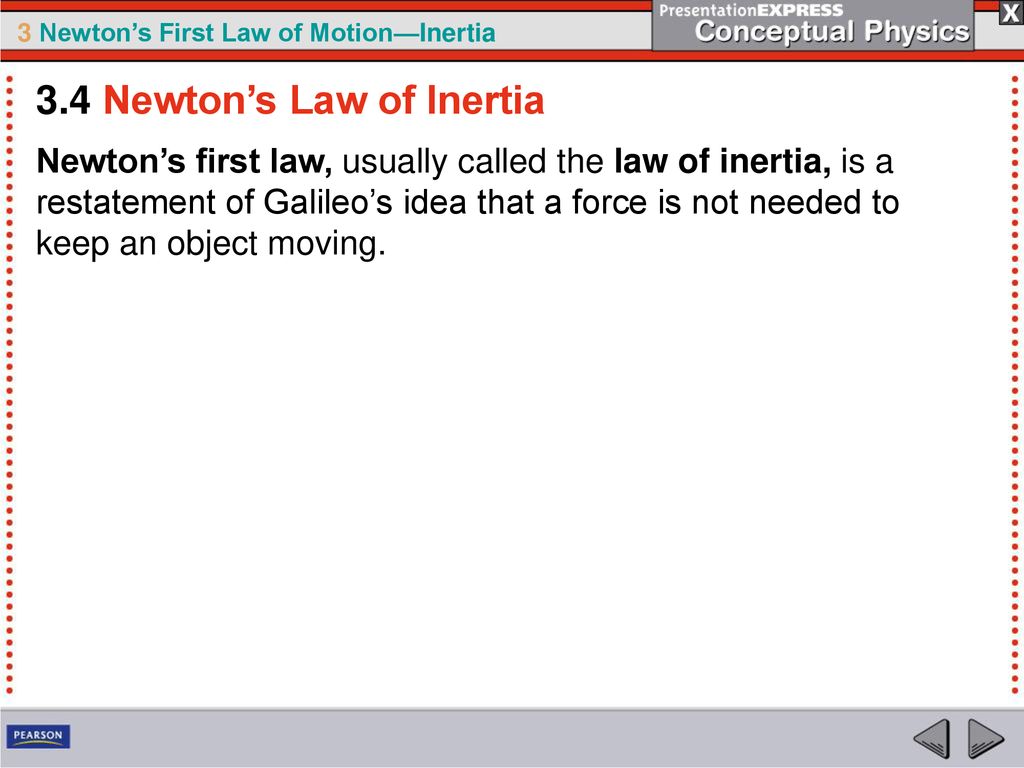 3.4 Newton’s Law of Inertia