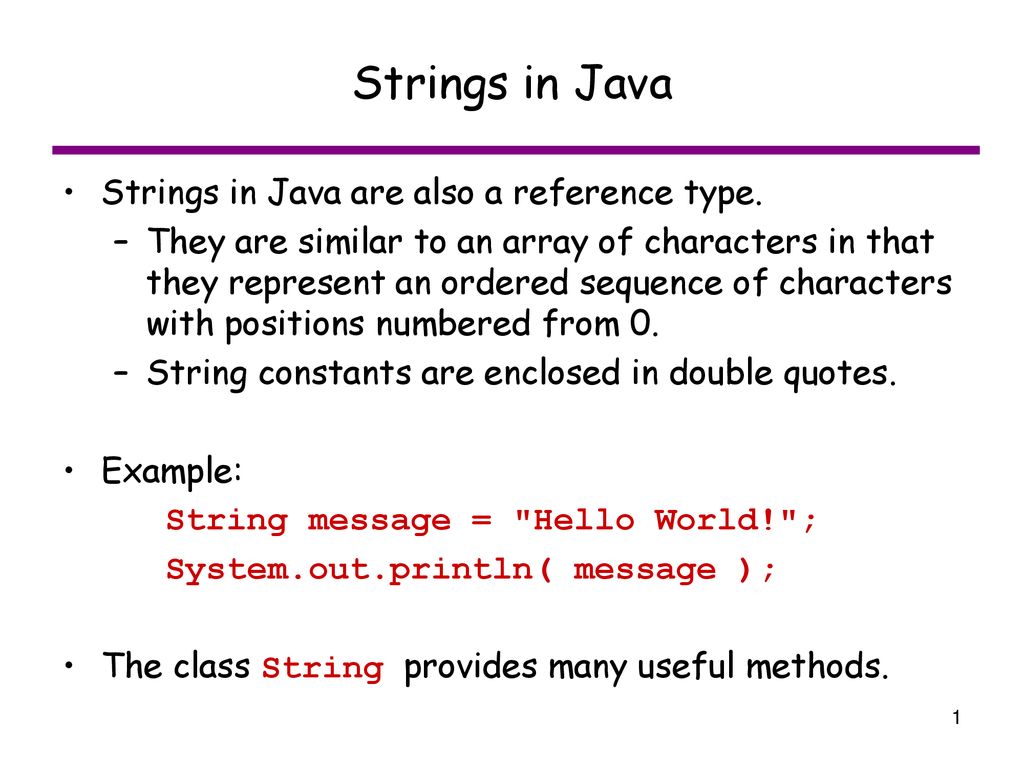 Strings in Java Strings in Java are also a reference type. - ppt download