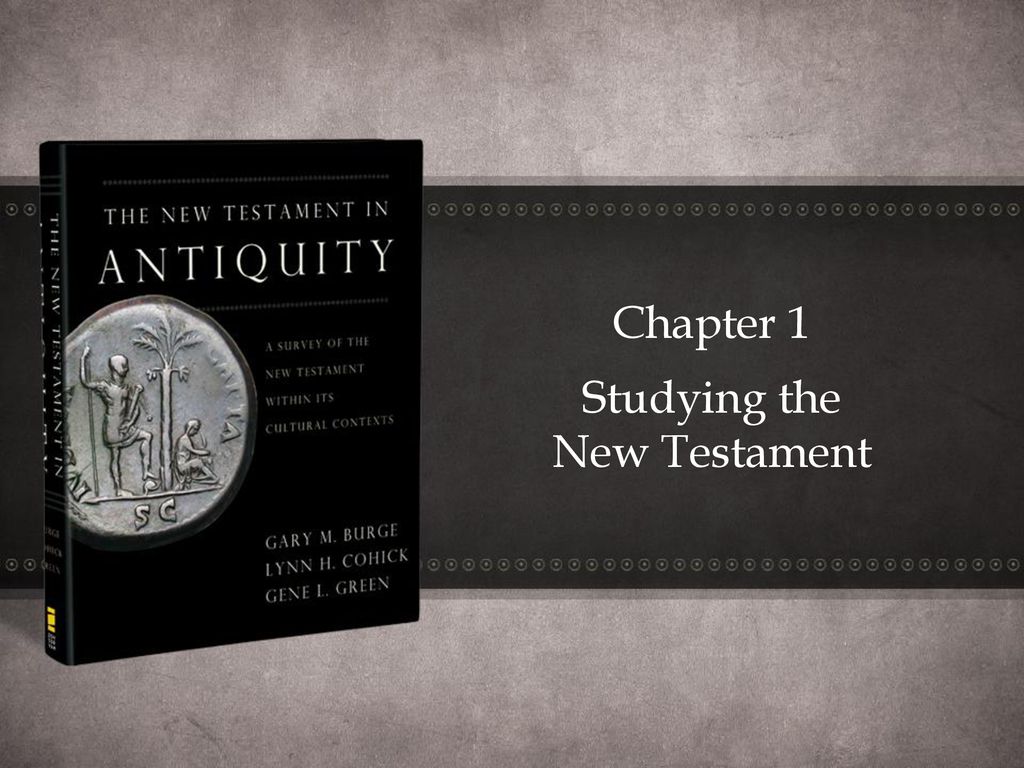 Studying The New Testament - Ppt Download