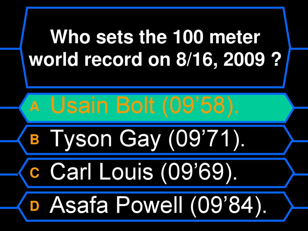 Who sets the 100 meter world record on 8/16, 2009