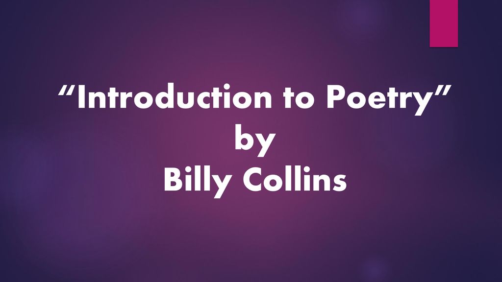 “Introduction to Poetry” - ppt download