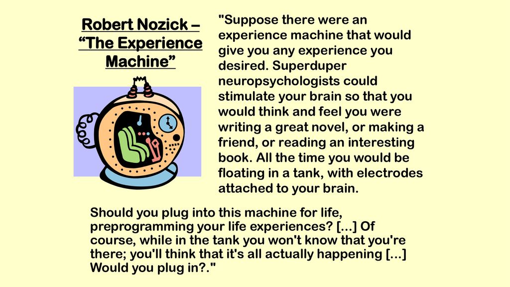 nozick experience machine