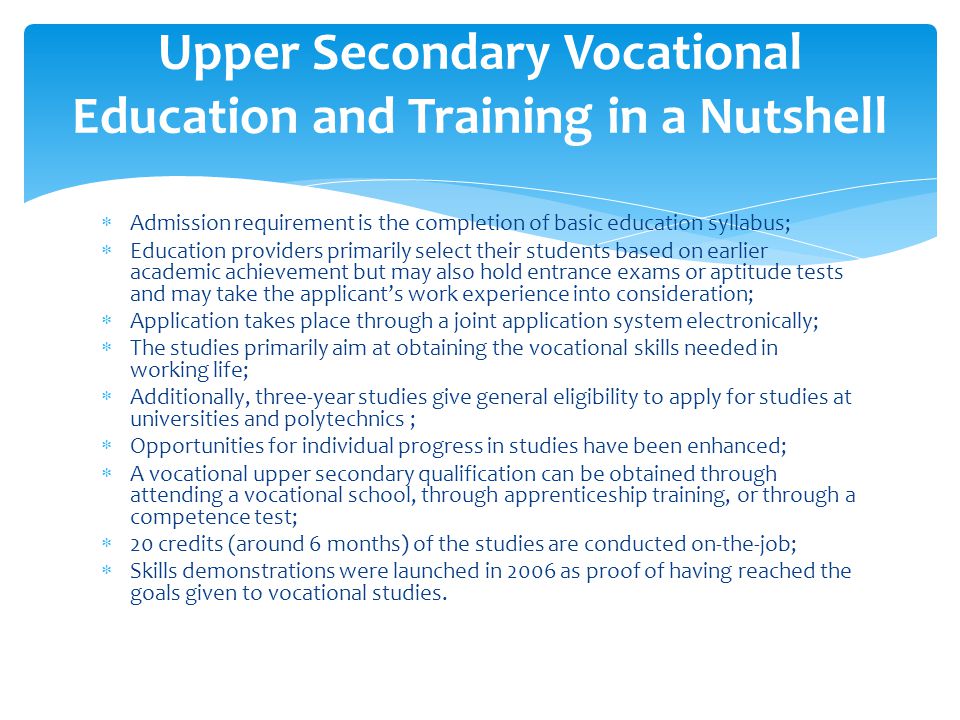 Upper Secondary Vocational Education and Training in a Nutshell