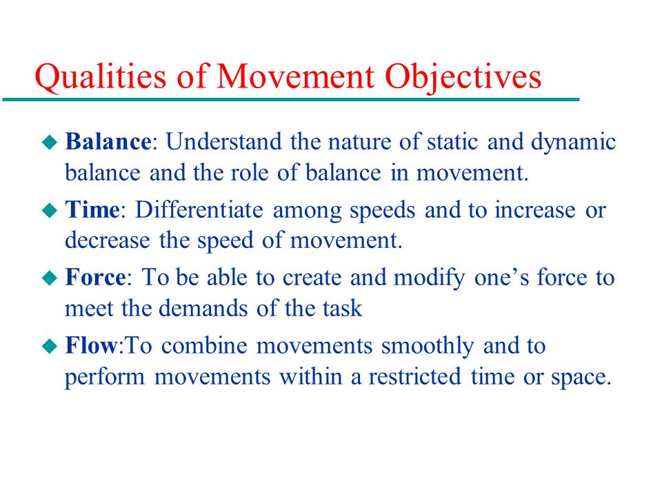 Qualities of Movement Objectives