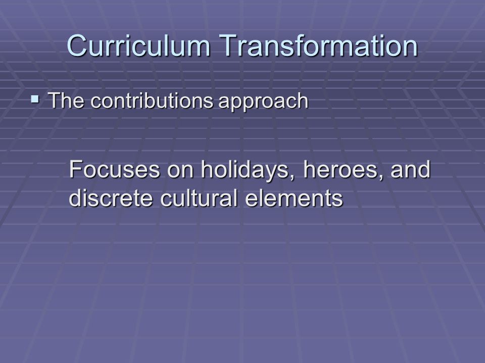 Curriculum Transformation