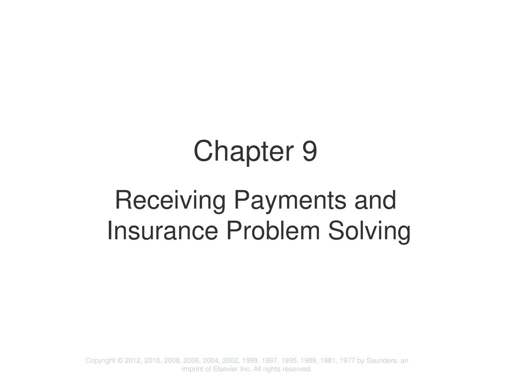 chapter-9-receiving-payments-and-insurance-problem-solving-ppt-download