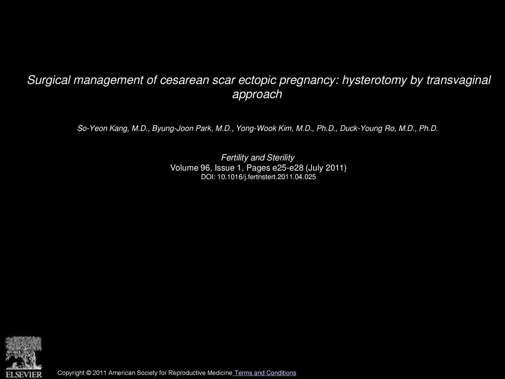 Surgical management of cesarean scar ectopic pregnancy: hysterotomy by transvaginal approach