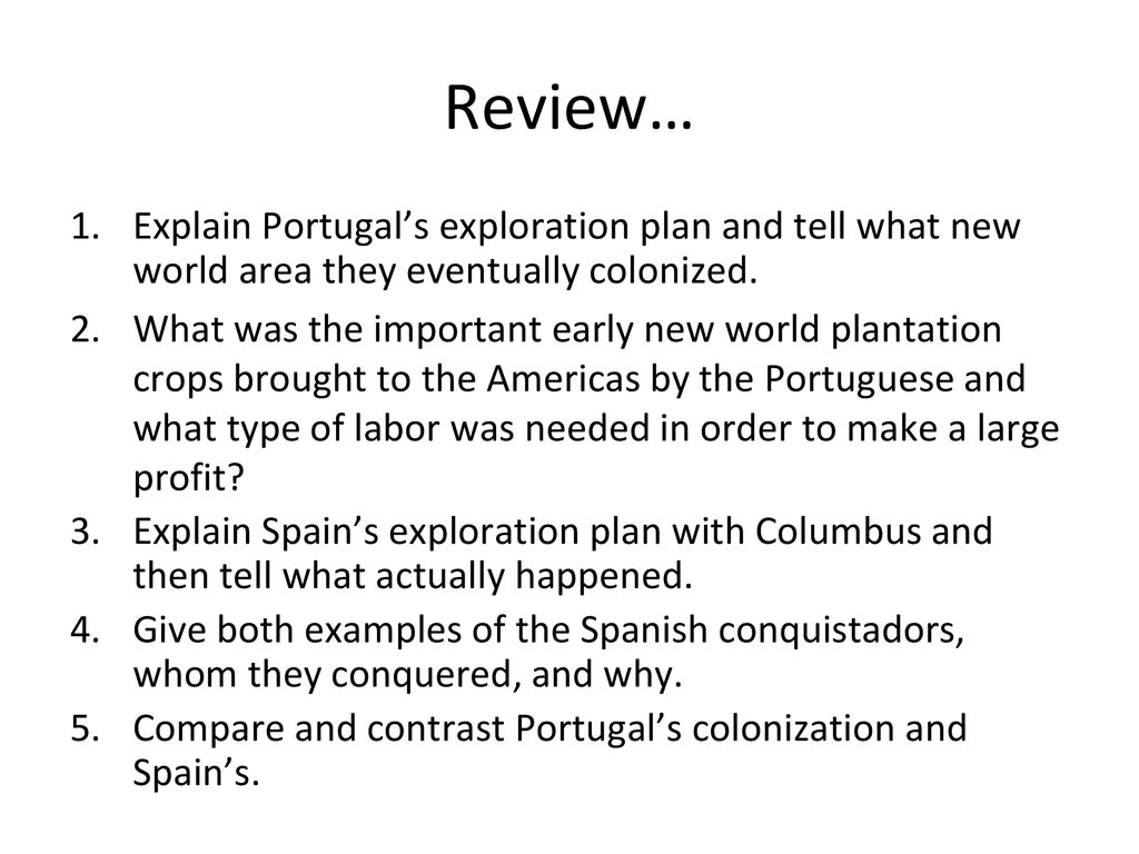 Portuguese Exploration and Spanish Conquest