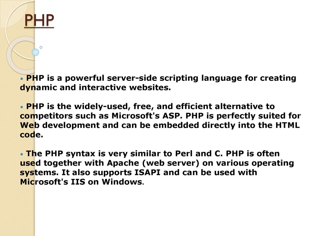 PHP PHP is a powerful server-side scripting language for creating ...