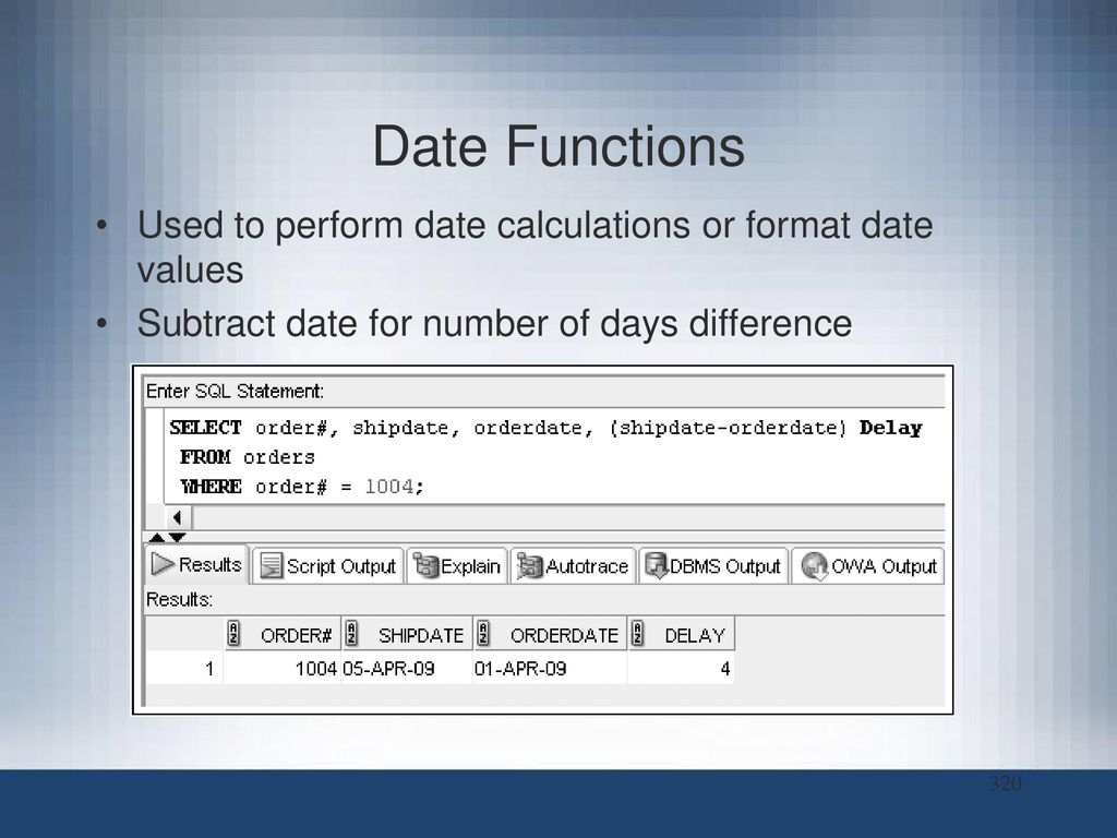 Datetime value. Oracle Date. Date Формат. Функция Date. SQL Date functions.