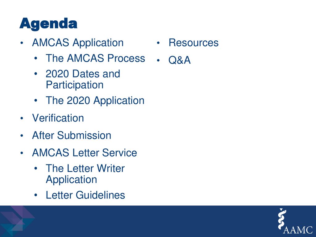 The 2020 AMCAS Application Student Presentation. ppt download