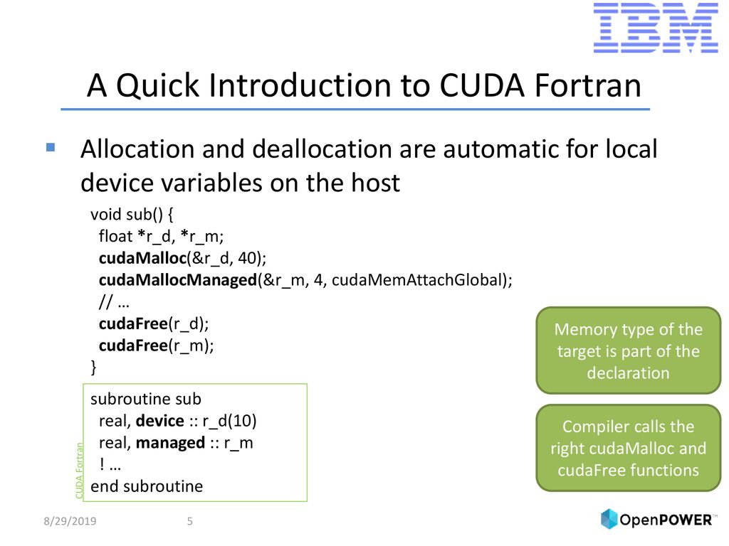 Cuda Fortran Programming With The Ibm Xl Fortran Compiler Ppt Download