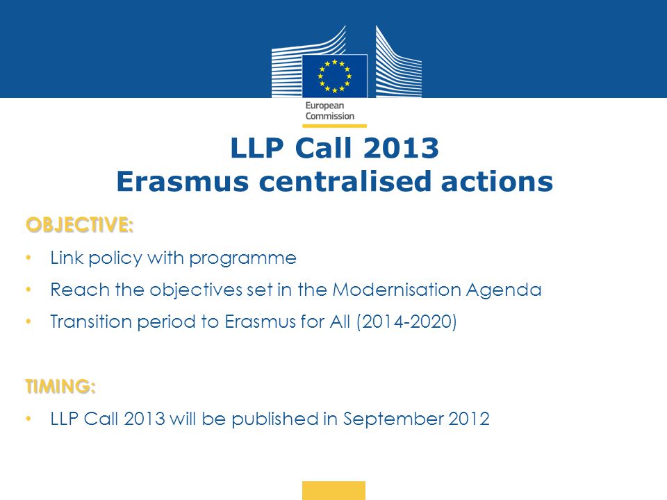 LLP Call 2013 Erasmus centralised actions