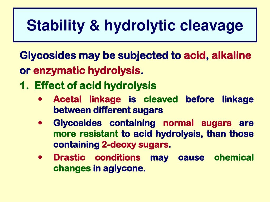 Stability & hydrolytic cleavage