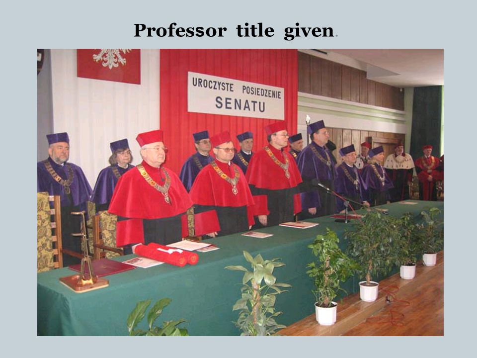 Professor title given.