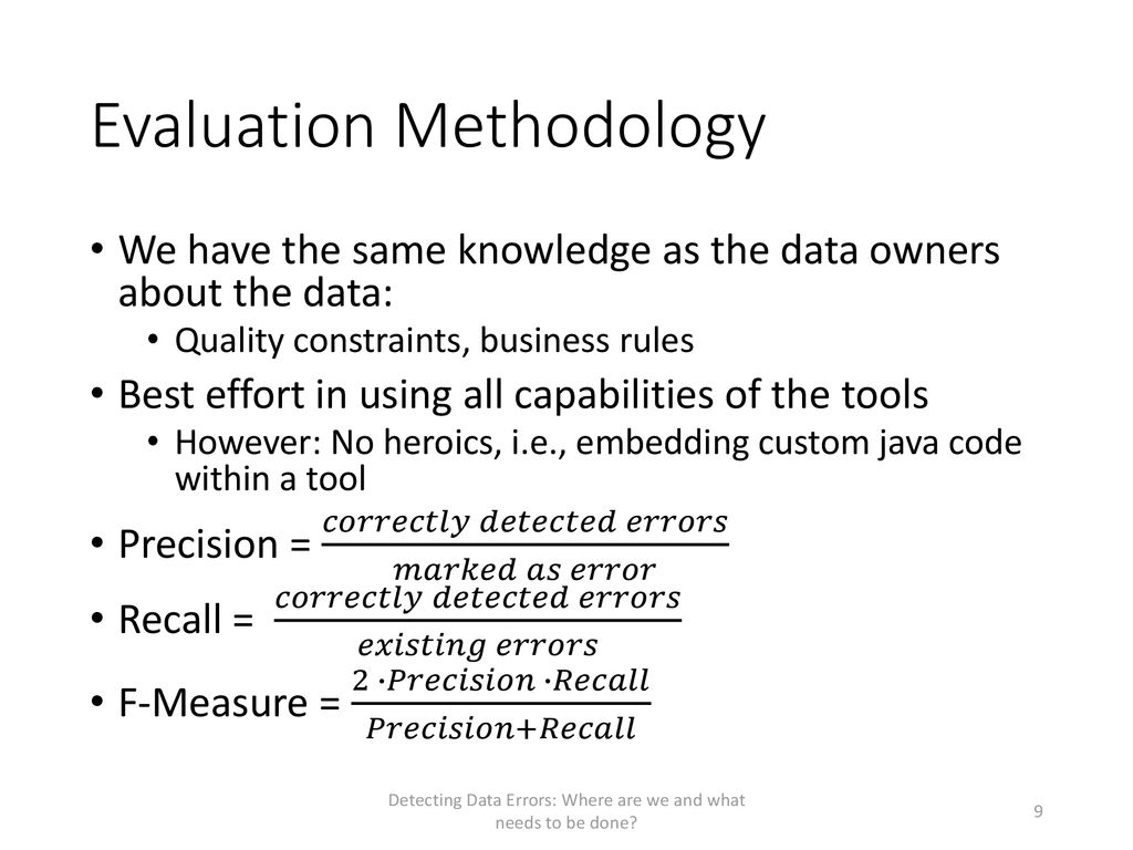 Detecting Data Errors: Where are we and what needs to be done? - ppt ...