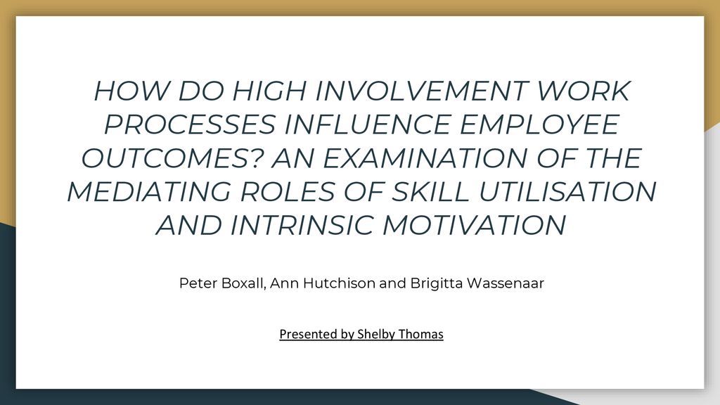 Team 10 High Involvement Work Systems Ppt Download 5581