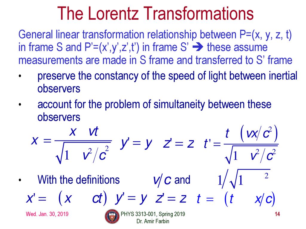 The Lorentz Transformations