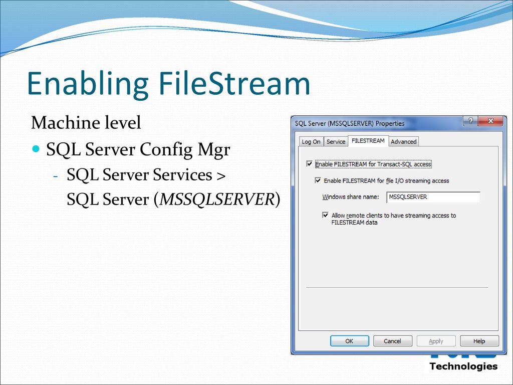 Enabling FileStream Machine level SQL Server Config Mgr