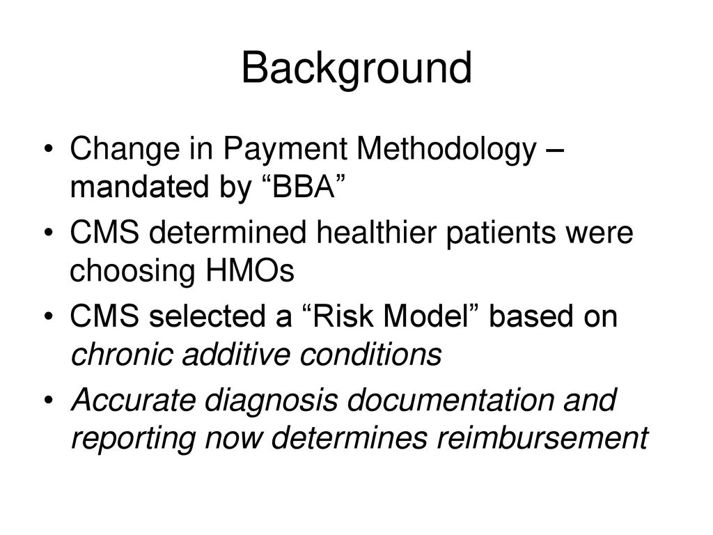 CMS Risk Adjustment Payment Methodology - Ppt Download