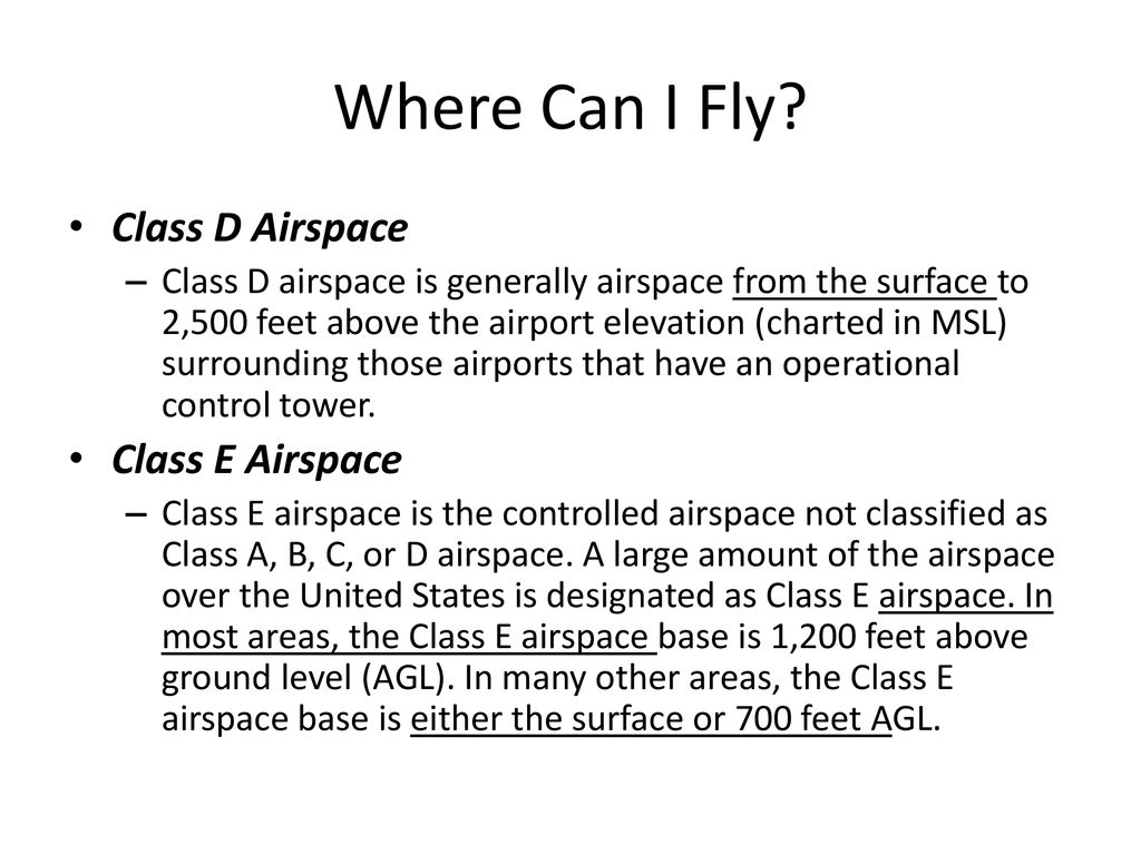 Where Can I Fly Class D Airspace Class E Airspace