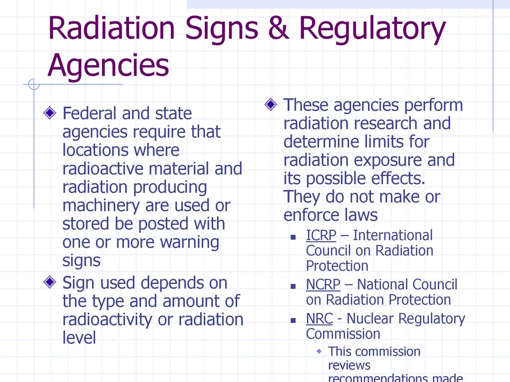 Radiation Signs & Regulatory Agencies