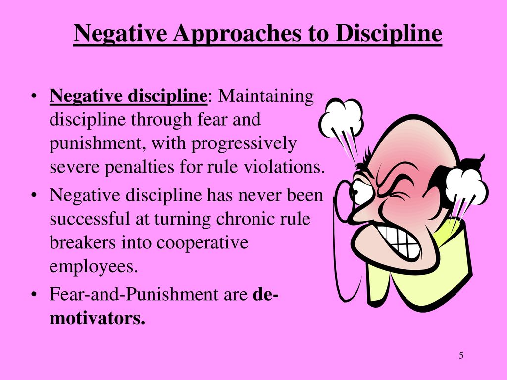 Negative Approaches to Discipline