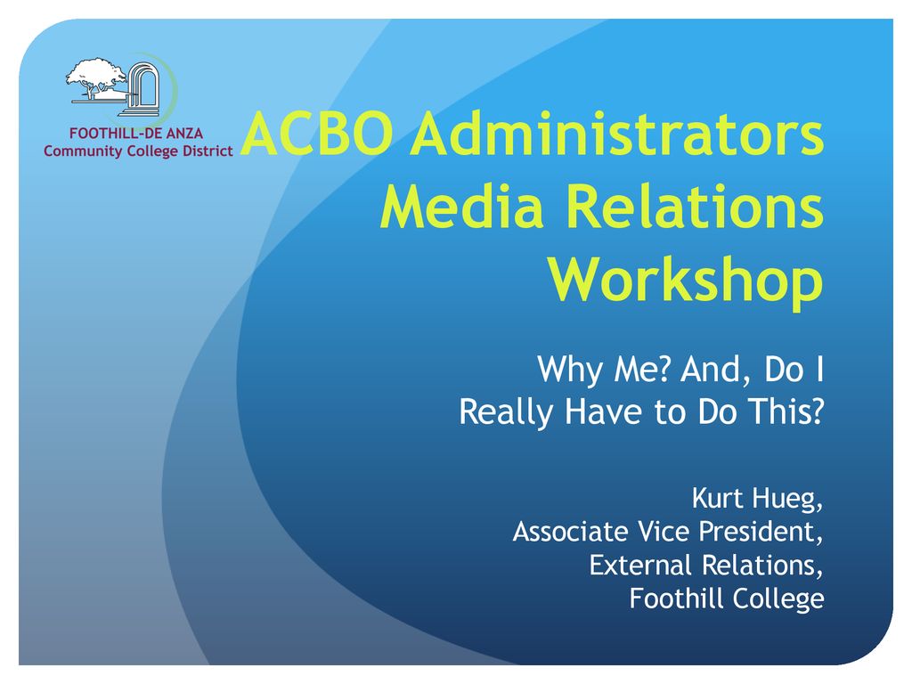 ACBO Administrators Media Relations Workshop