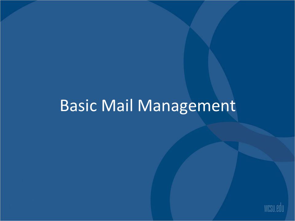 Basic Mail Management
