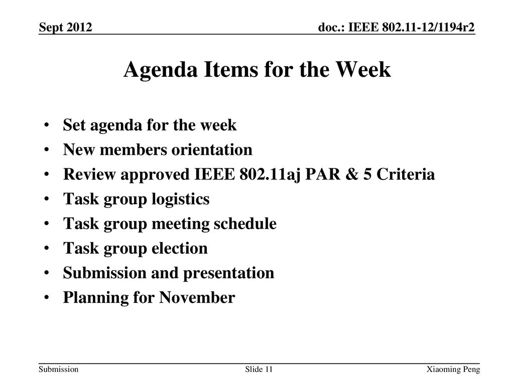 Agenda Items for the Week