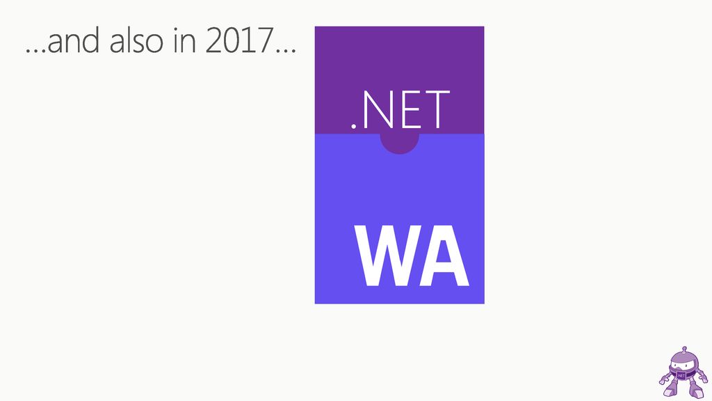 …and also in 2017… .NET