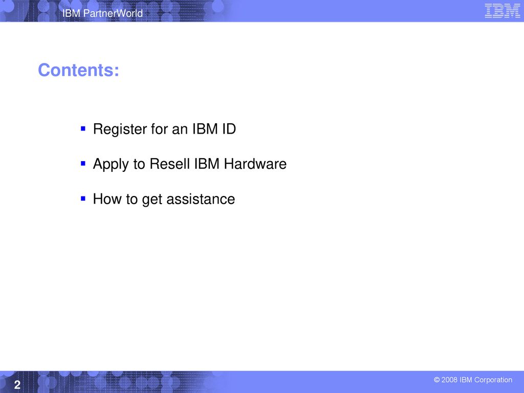 How To Apply To Become An Ibm Hardware Reseller - Ppt Download