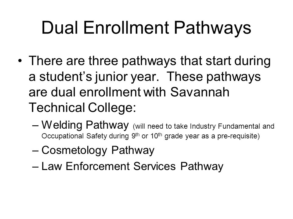 Dual Enrollment Pathways